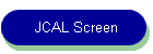 JCAL Screen